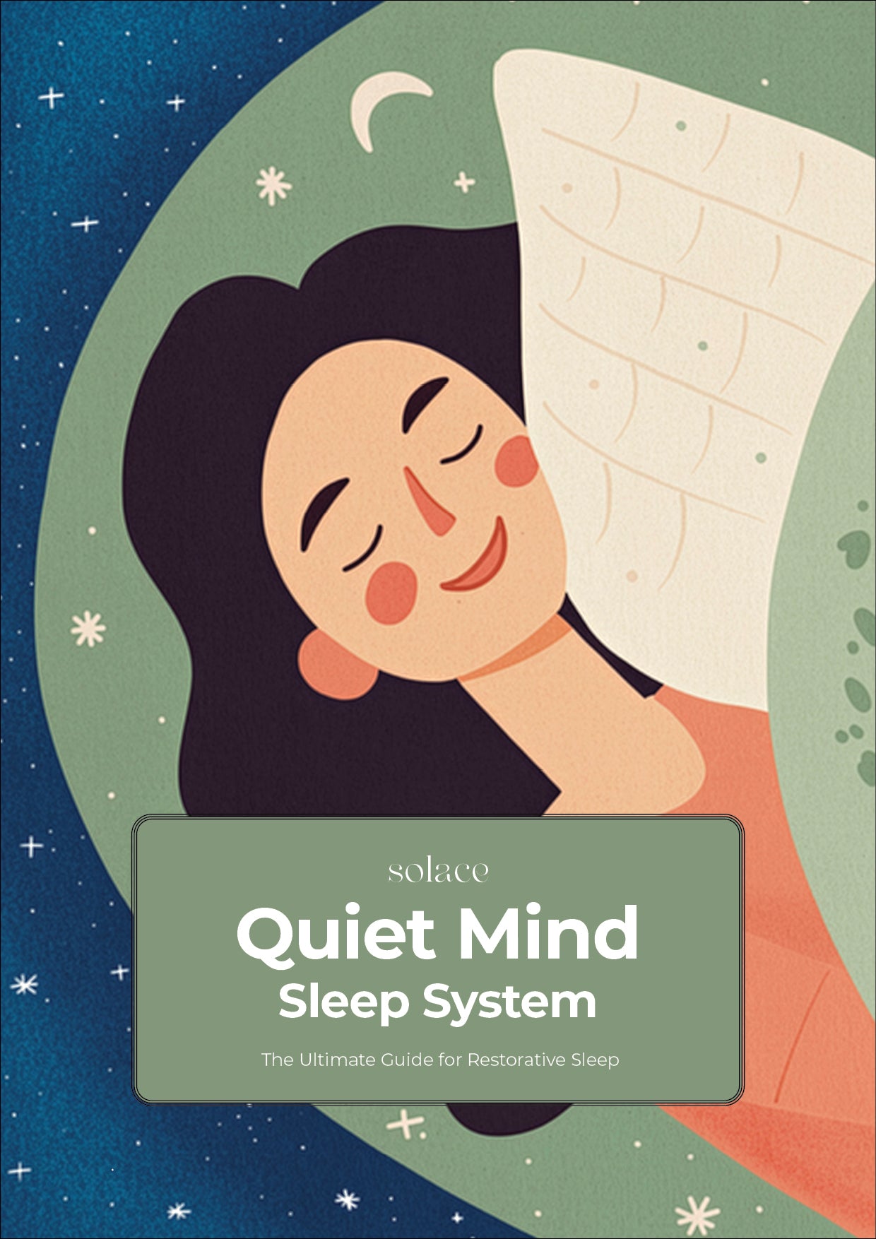 The Quiet Mind Sleep Guide: The Science-Backed System for Falling Asleep Faster